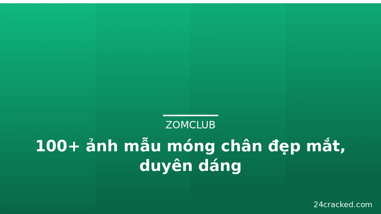 100+ ảnh mẫu móng chân đẹp mắt, duyên dáng · ảnh 1