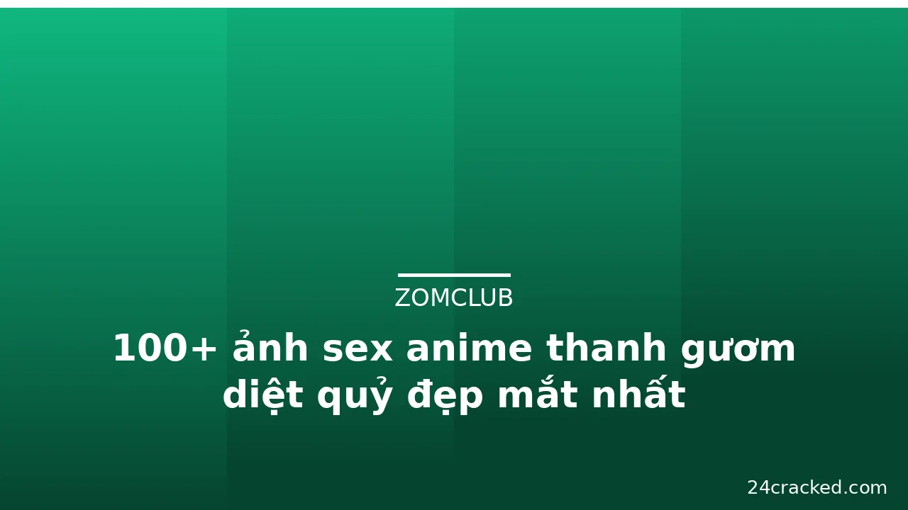 100+ ảnh sex anime thanh gươm diệt quỷ đẹp mắt nhất · ảnh 2