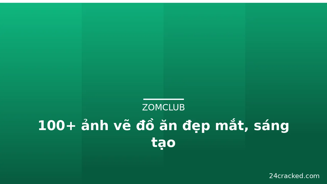 100+ ảnh vẽ đồ ăn đẹp mắt, sáng tạo · ảnh 1