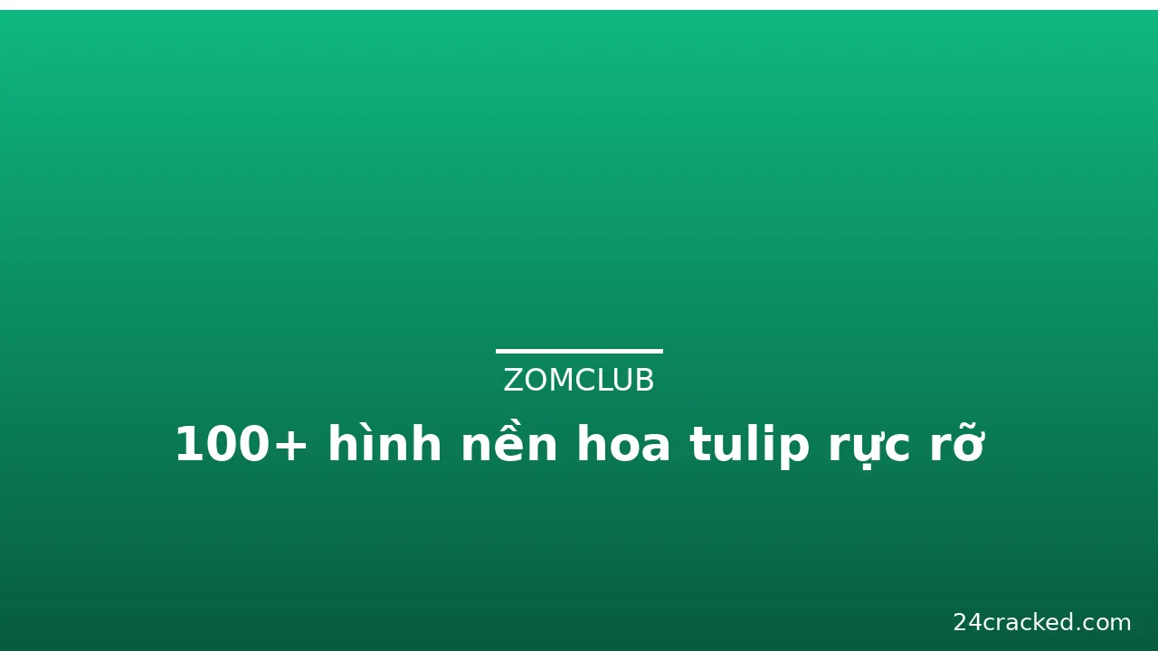 100+ hình nền hoa tulip rực rỡ