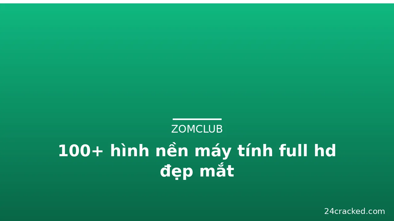 100+ hình nền máy tính full hd đẹp mắt · ảnh 1