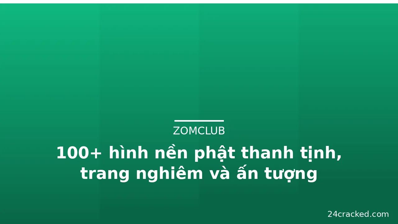 100+ hình nền phật thanh tịnh, trang nghiêm và ấn tượng