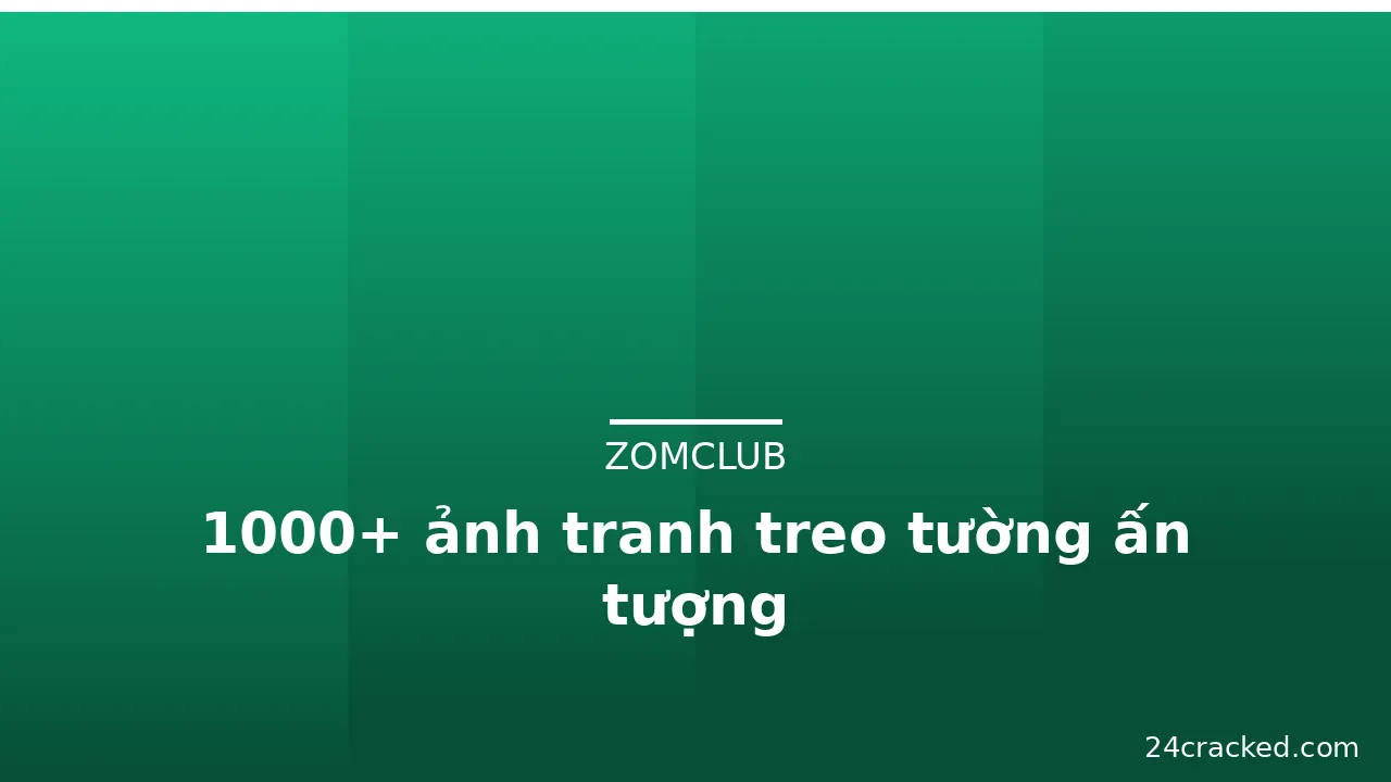 1000+ ảnh tranh treo tường ấn tượng · ảnh 1