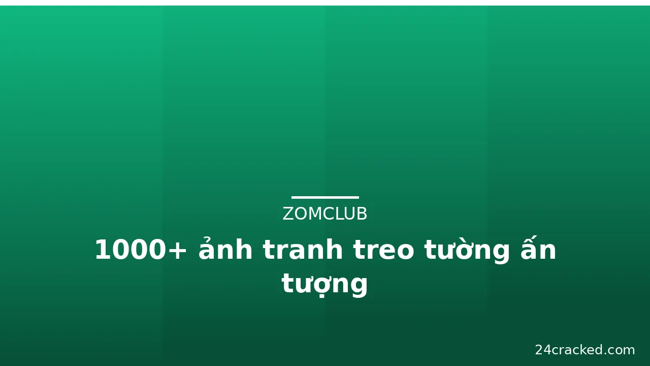 1000+ ảnh tranh treo tường ấn tượng · ảnh 2