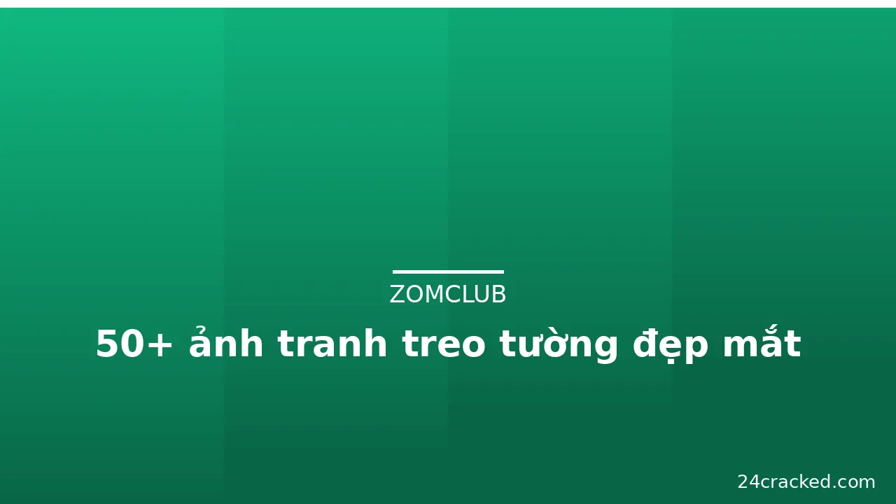 50+ ảnh tranh treo tường đẹp mắt · ảnh 1