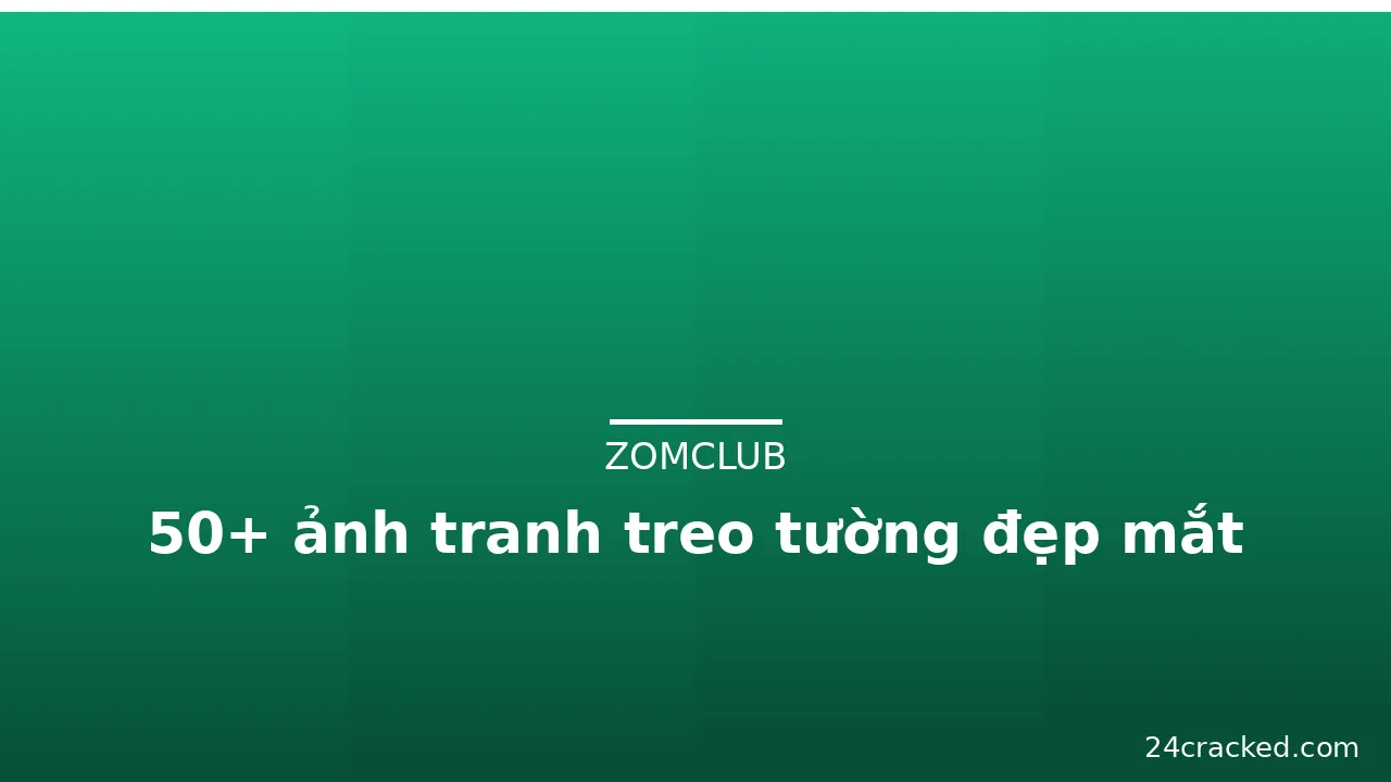 50+ ảnh tranh treo tường đẹp mắt · ảnh 2