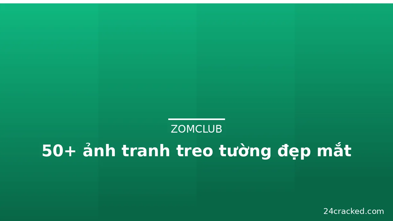 50+ ảnh tranh treo tường đẹp mắt · ảnh 3