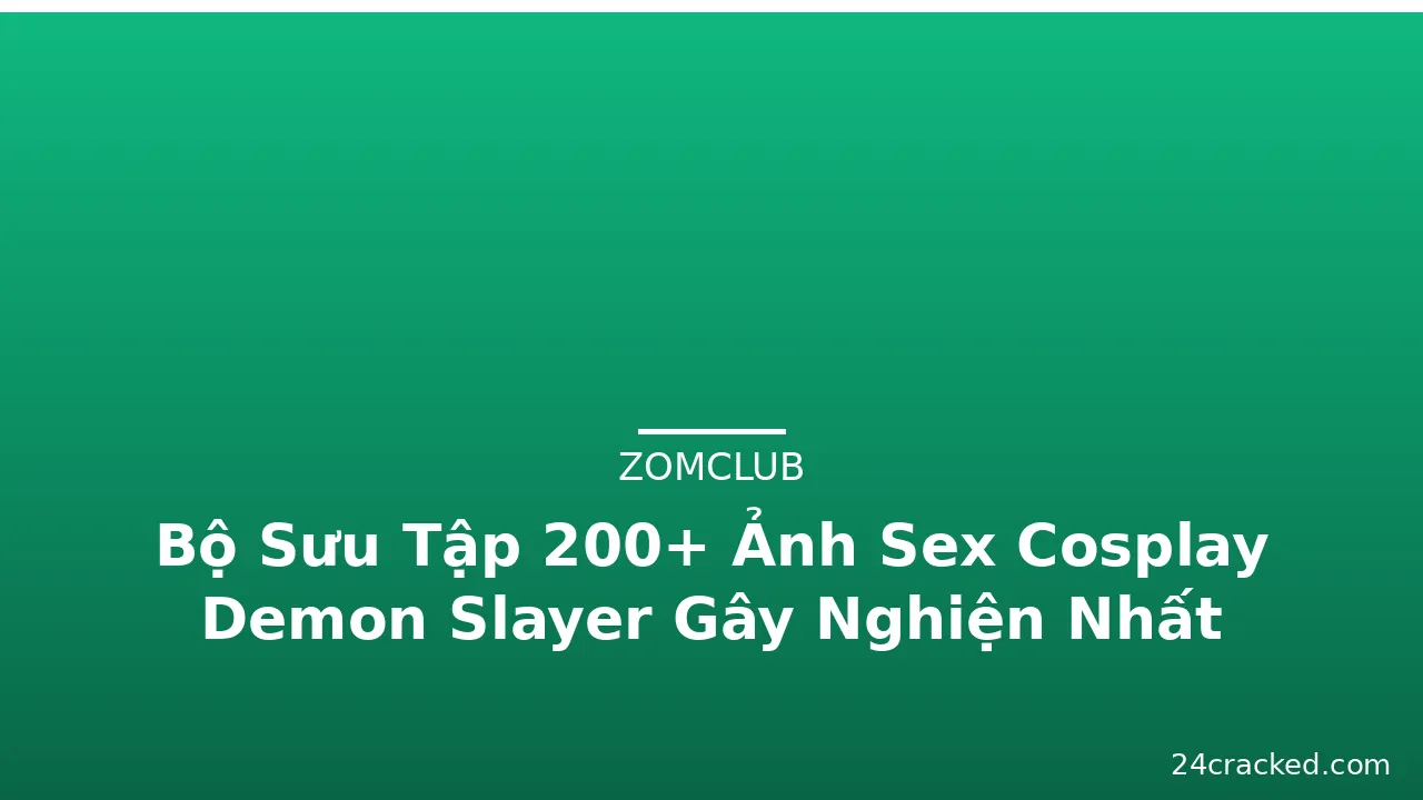 Bộ Sưu Tập 200+ Ảnh Sex Cosplay Demon Slayer Gây Nghiện Nhất · ảnh 3