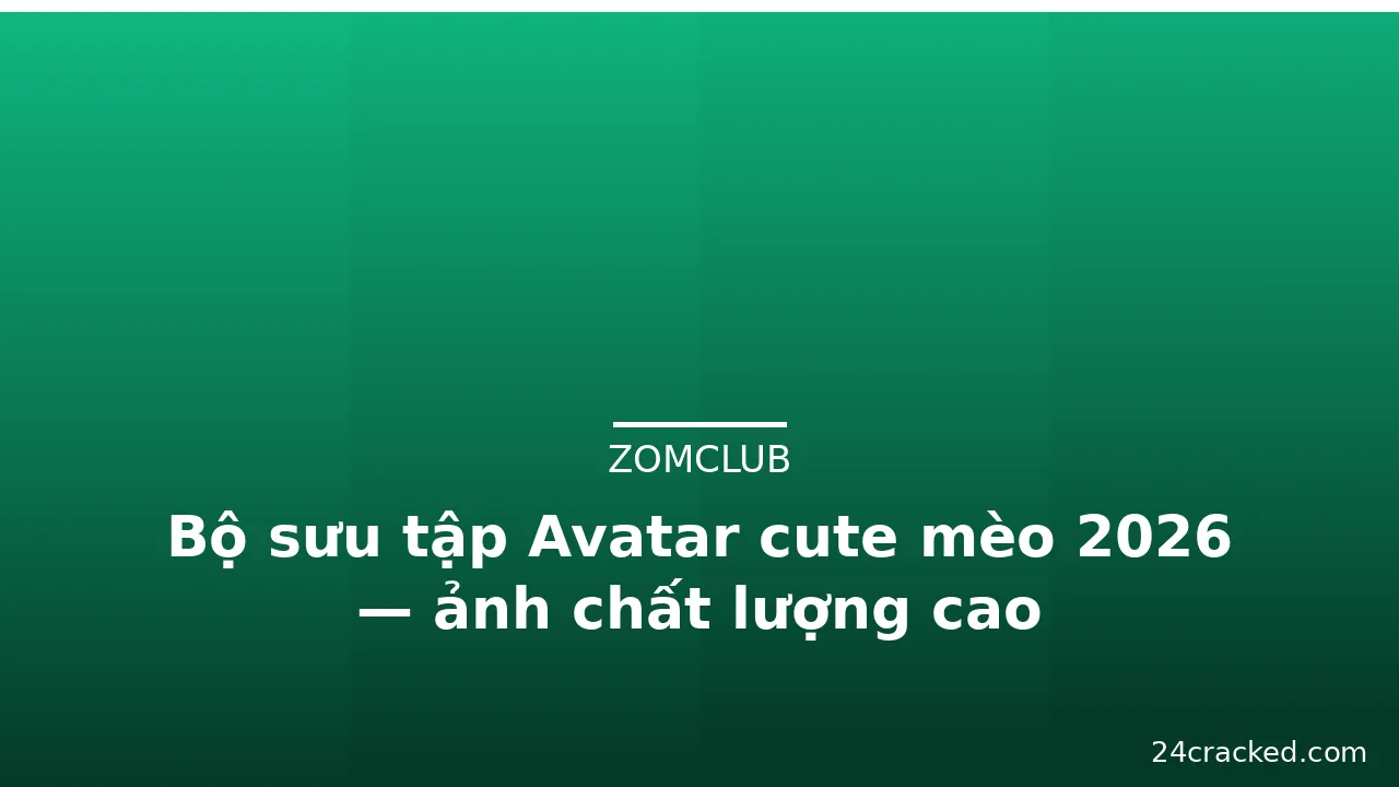 Bộ sưu tập Avatar cute mèo 2026 — ảnh chất lượng cao · ảnh 2