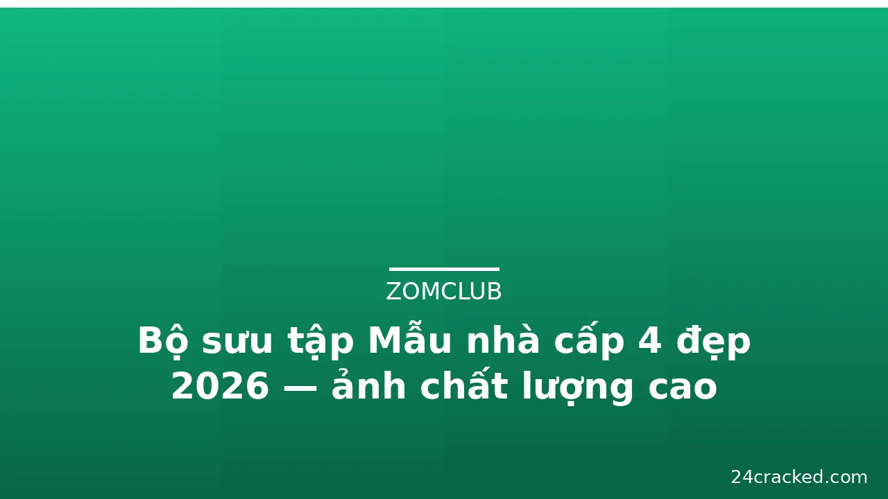 Bộ sưu tập Mẫu nhà cấp 4 đẹp 2026 — ảnh chất lượng cao · ảnh 1