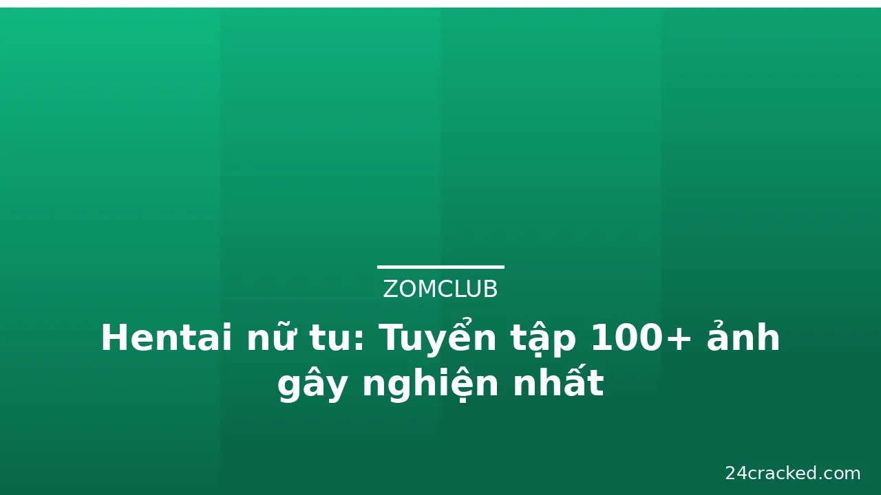 Hentai nữ tu: Tuyển tập 100+ ảnh gây nghiện nhất · ảnh 1