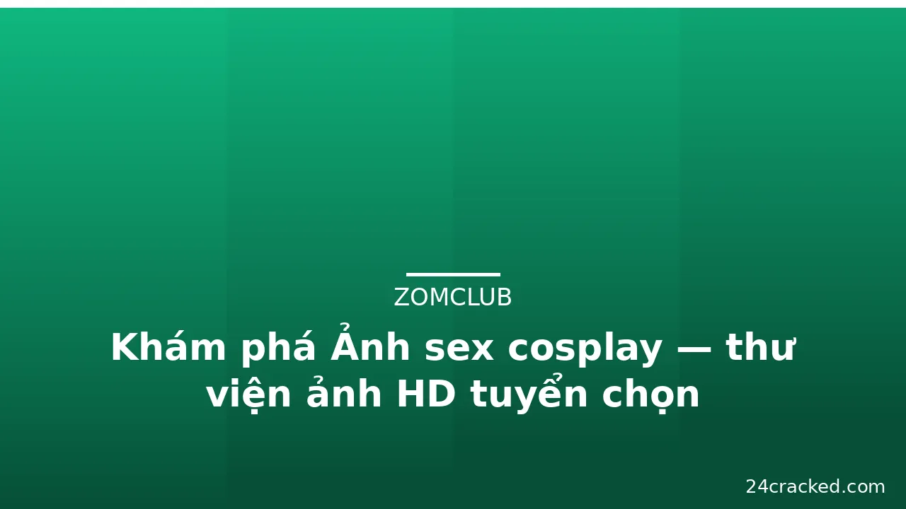 Khám phá Ảnh sex cosplay — thư viện ảnh HD tuyển chọn · ảnh 1