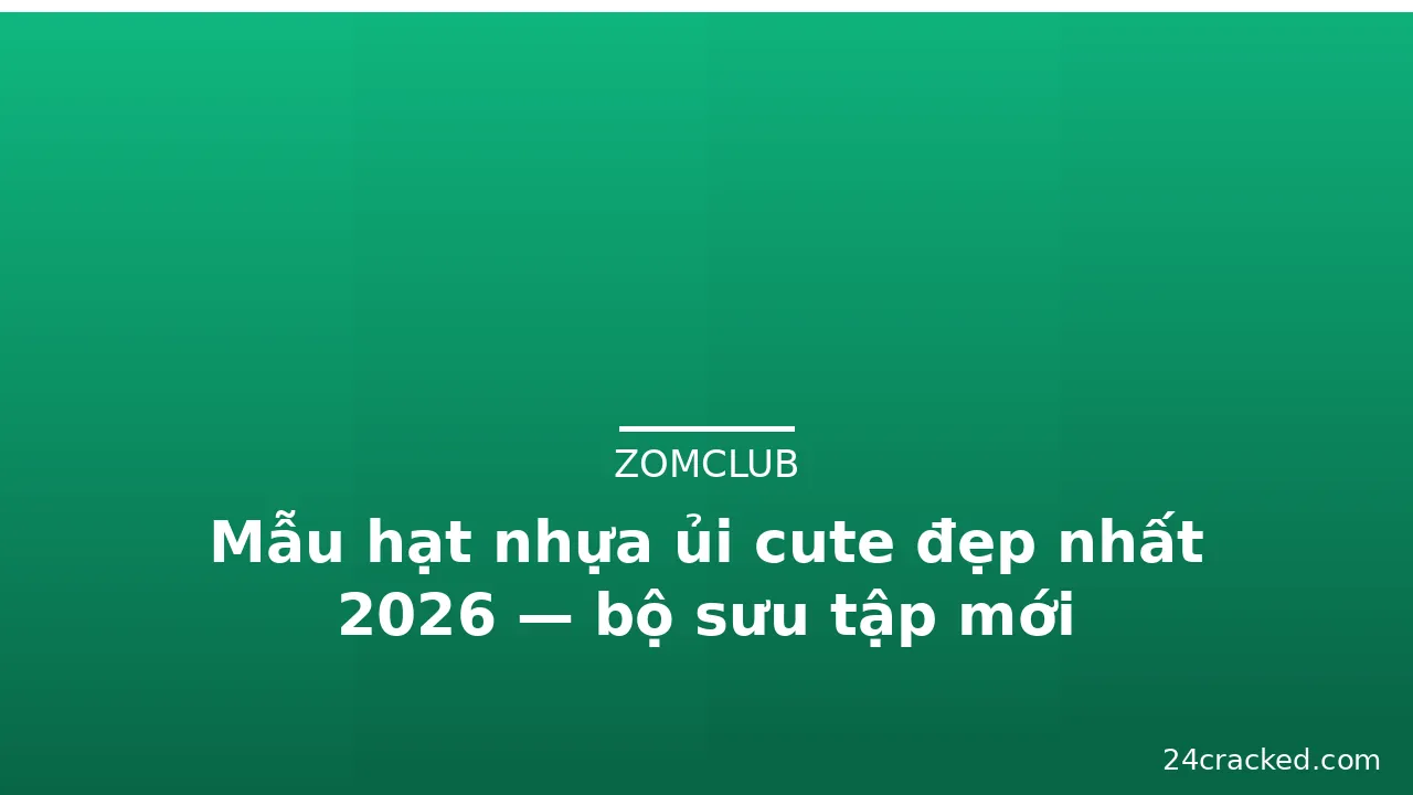 Mẫu hạt nhựa ủi cute đẹp nhất 2026 — bộ sưu tập mới · ảnh 3