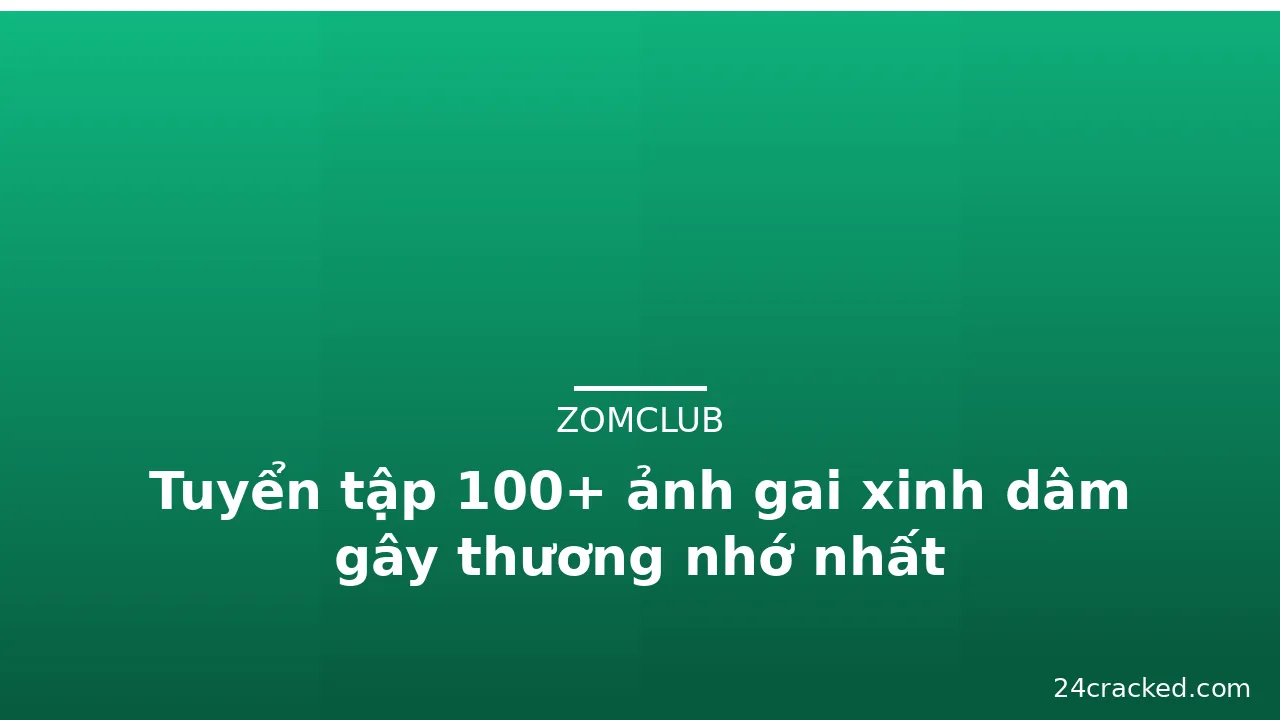 Tuyển tập 100+ ảnh gai xinh dâm gây thương nhớ nhất · ảnh 1
