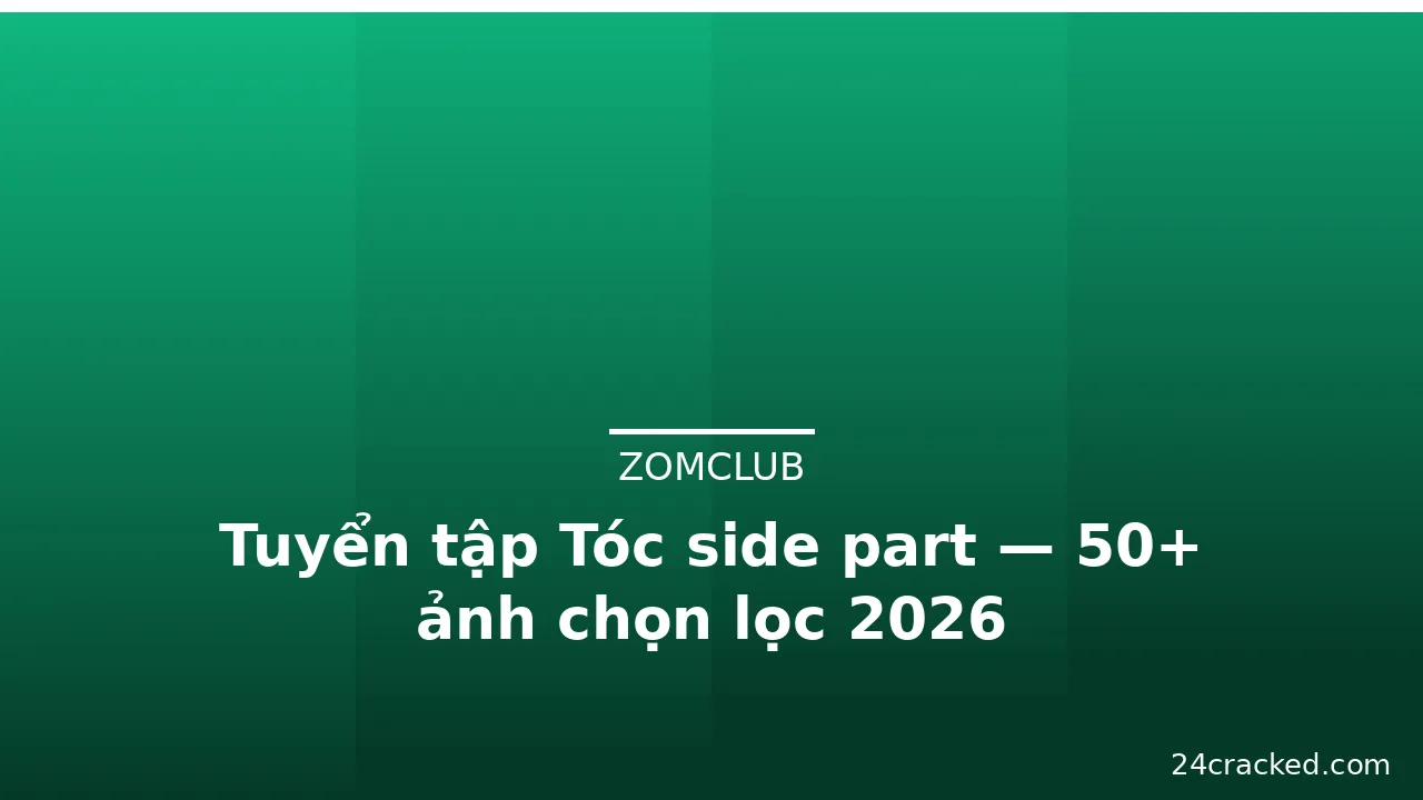 Tuyển tập Tóc side part — 50+ ảnh chọn lọc 2026 · ảnh 2