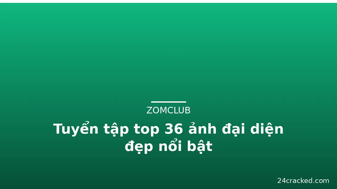 Tuyển tập top 36 ảnh đại diện đẹp nổi bật · ảnh 2