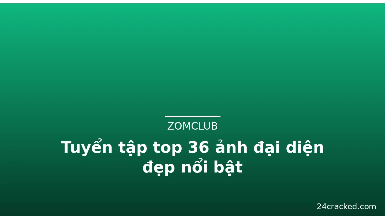 Tuyển tập top 36 ảnh đại diện đẹp nổi bật · ảnh 3